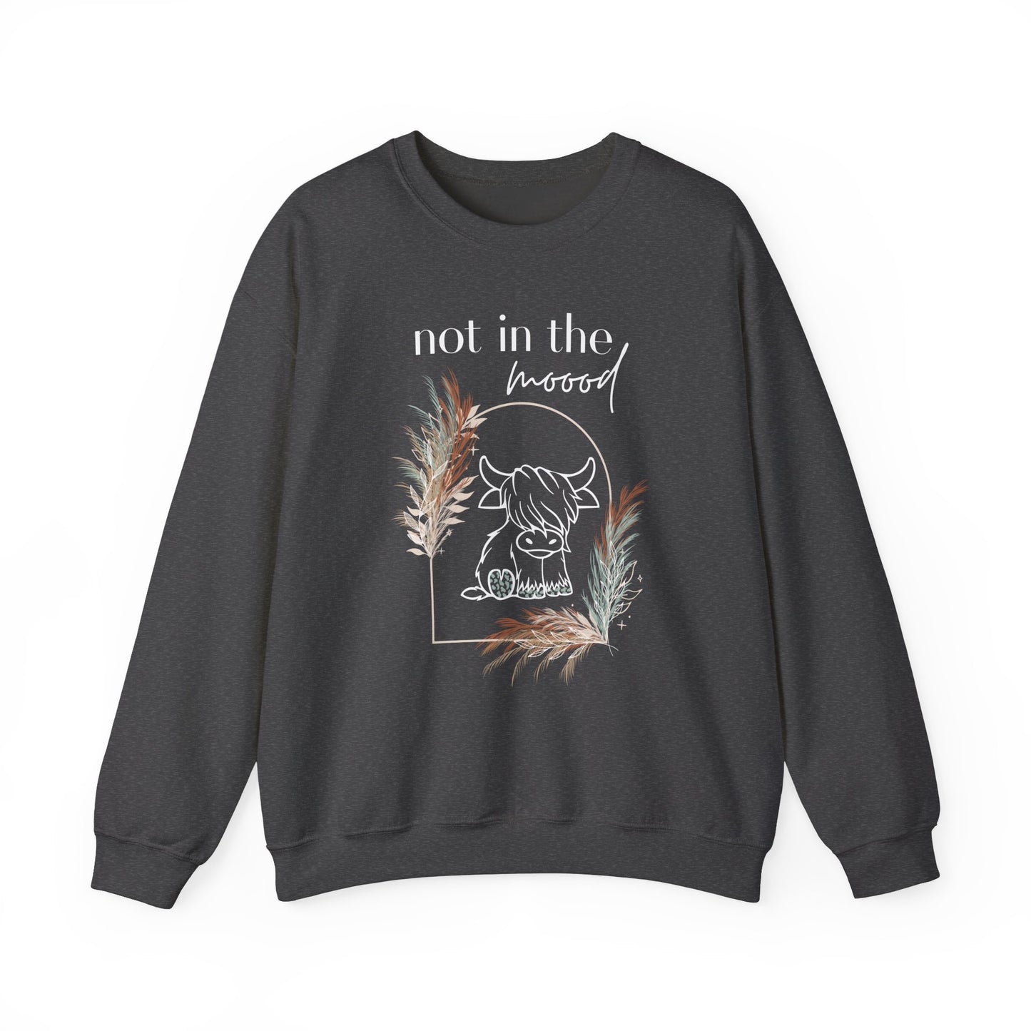 "Not in the moood" Graphic Unisex Crewneck Sweatshirt