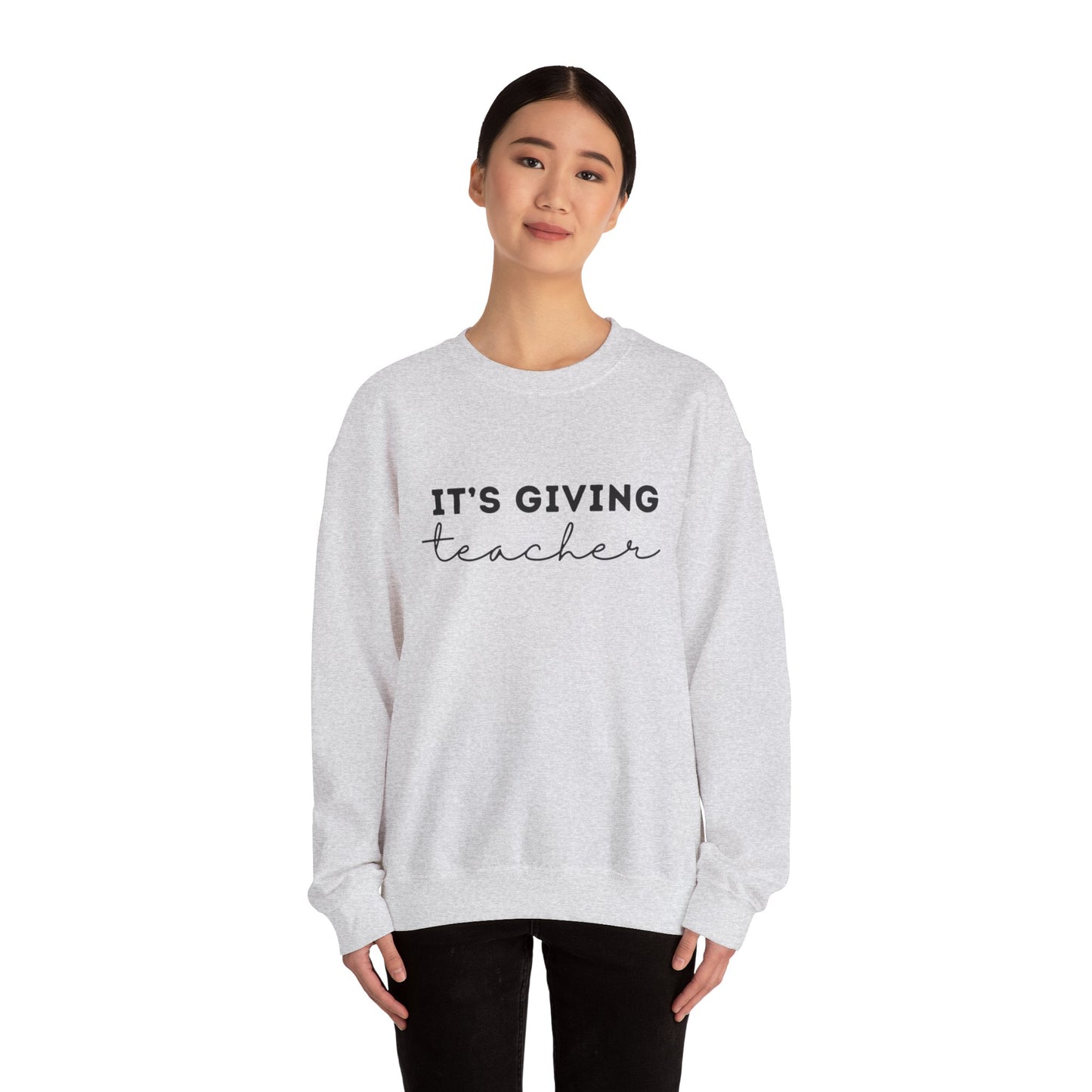 "It's Giving Teacher - Remember Your Why" Unisex Crewneck Sweatshirt