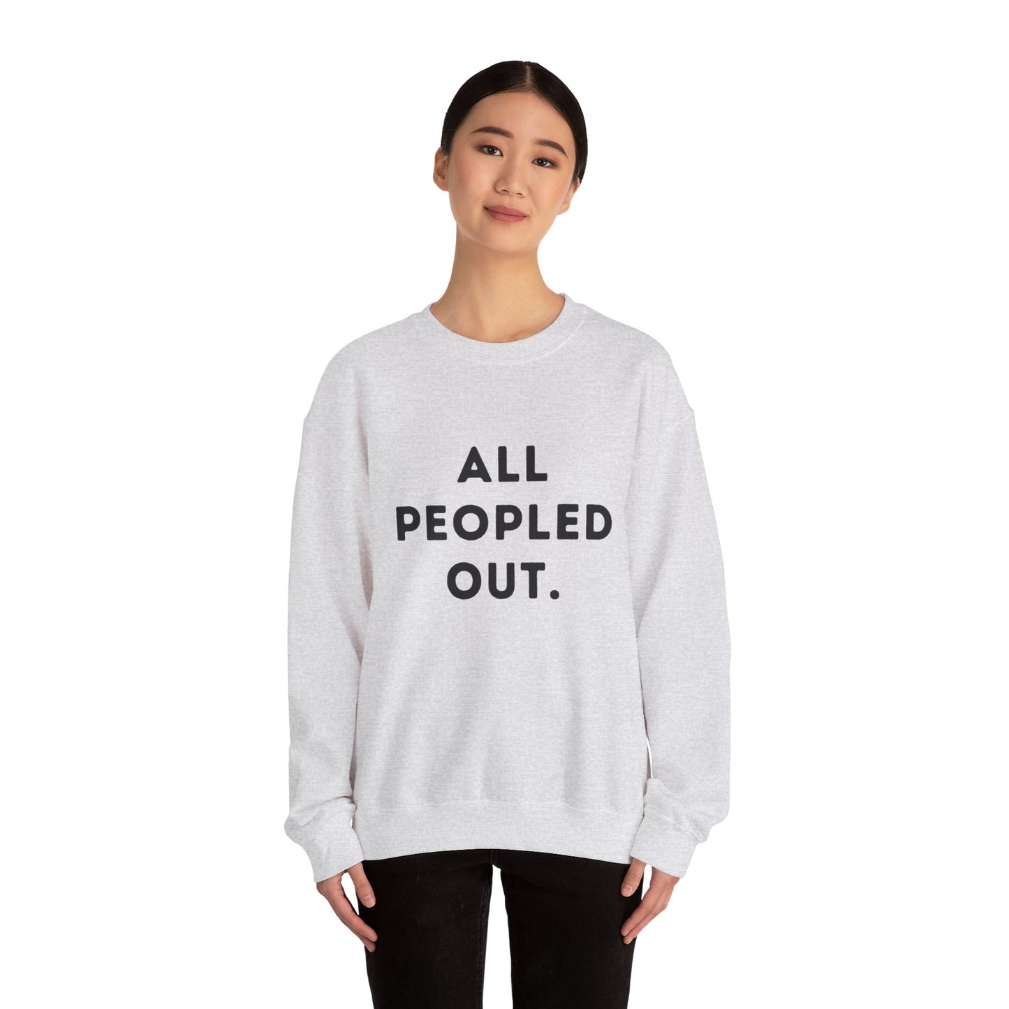 "All Peopled Out." Unisex Crewneck Sweatshirt