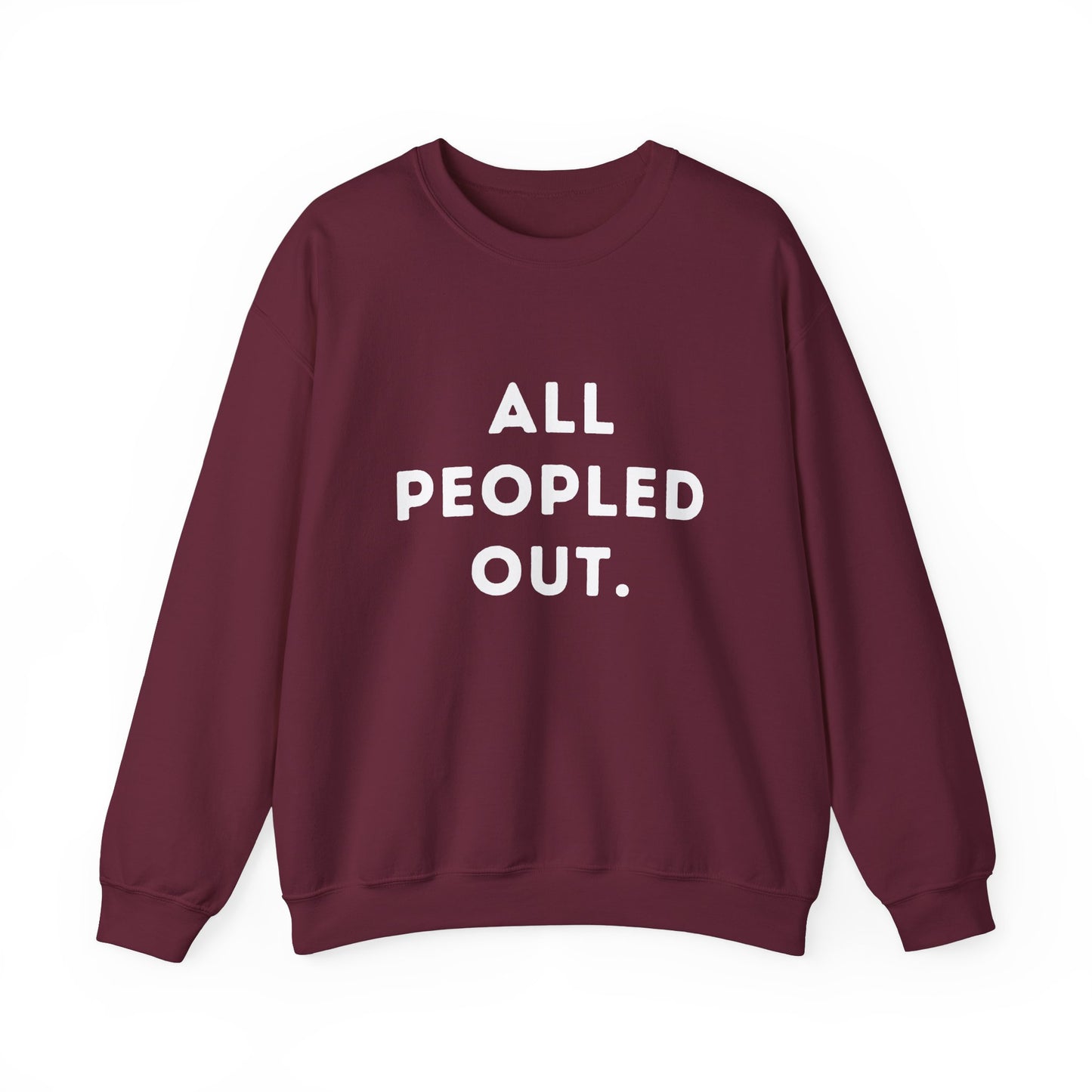 "All Peopled Out." Unisex Crewneck Sweatshirt