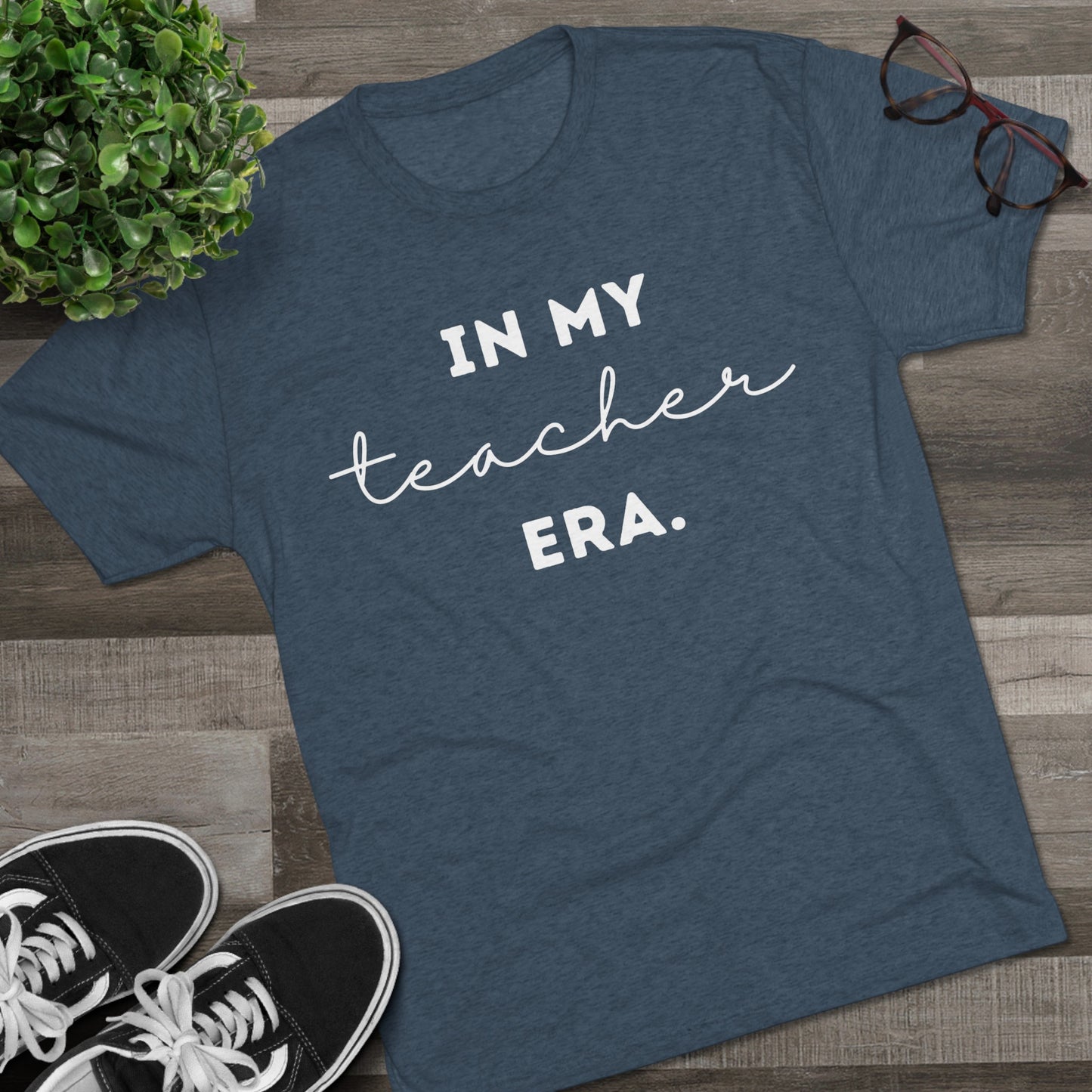 "IN MY TEACHER ERA." Unisex Crew Tee (TRI-BLEND)