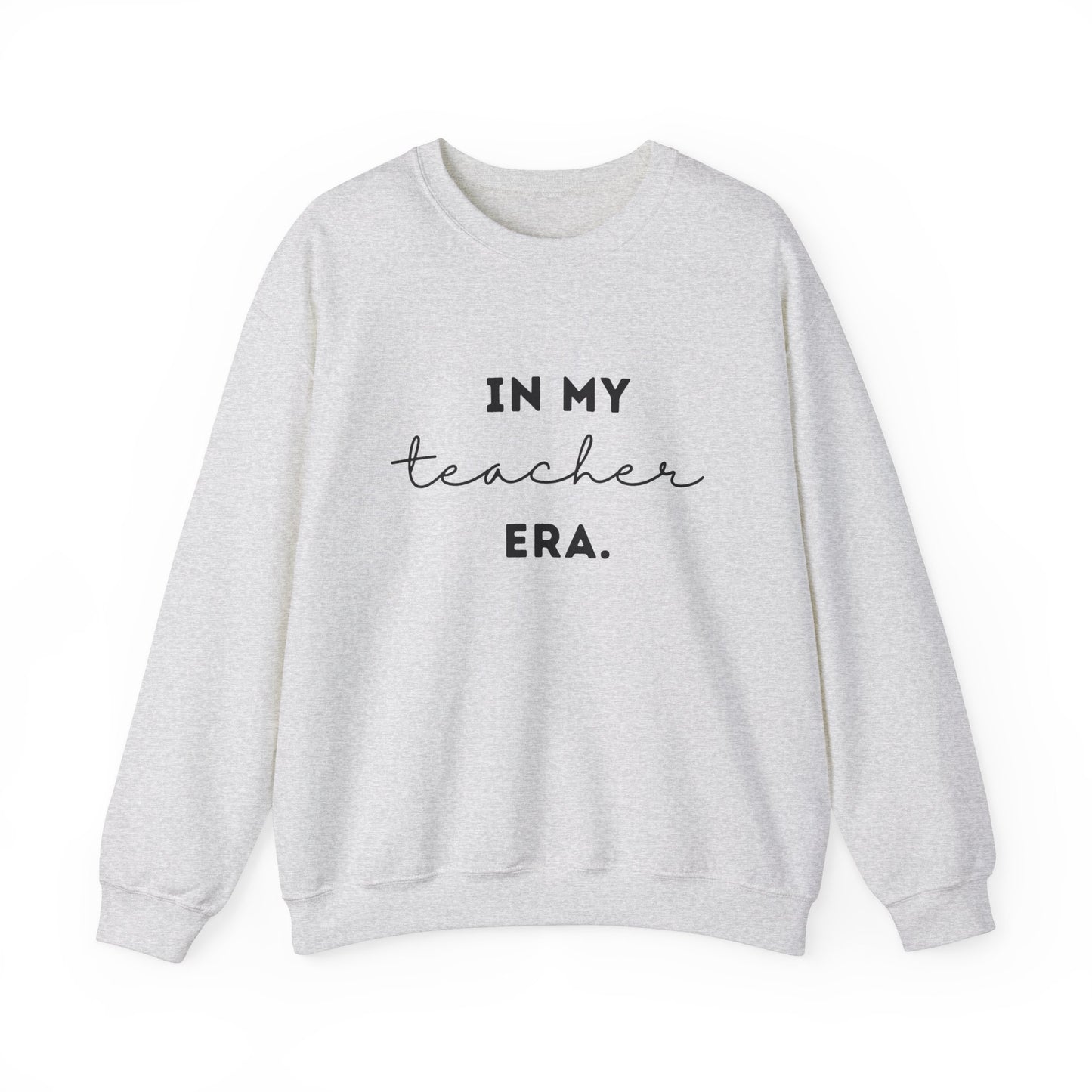 "IN MY TEACHER ERA" Unisex Crewneck Sweatshirt