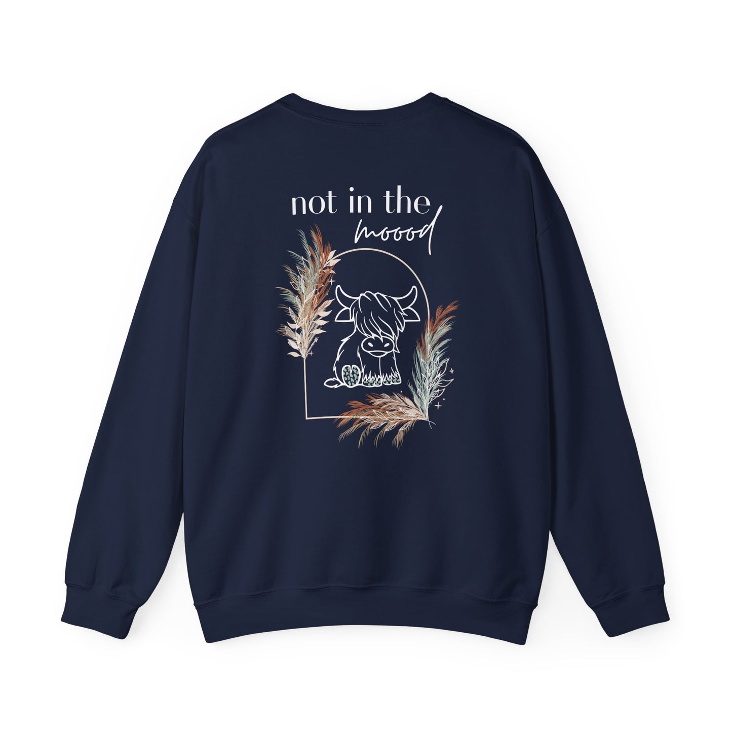 Bull Head "Not in the moood" Graphic Unisex Crewneck Sweatshirt (front & back print)