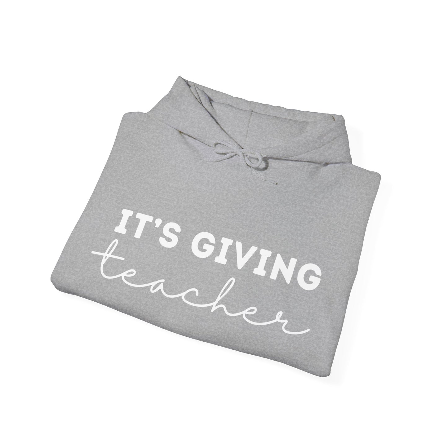 "It's Giving Teacher" Unisex Heavy Blend™ Hooded Sweatshirt