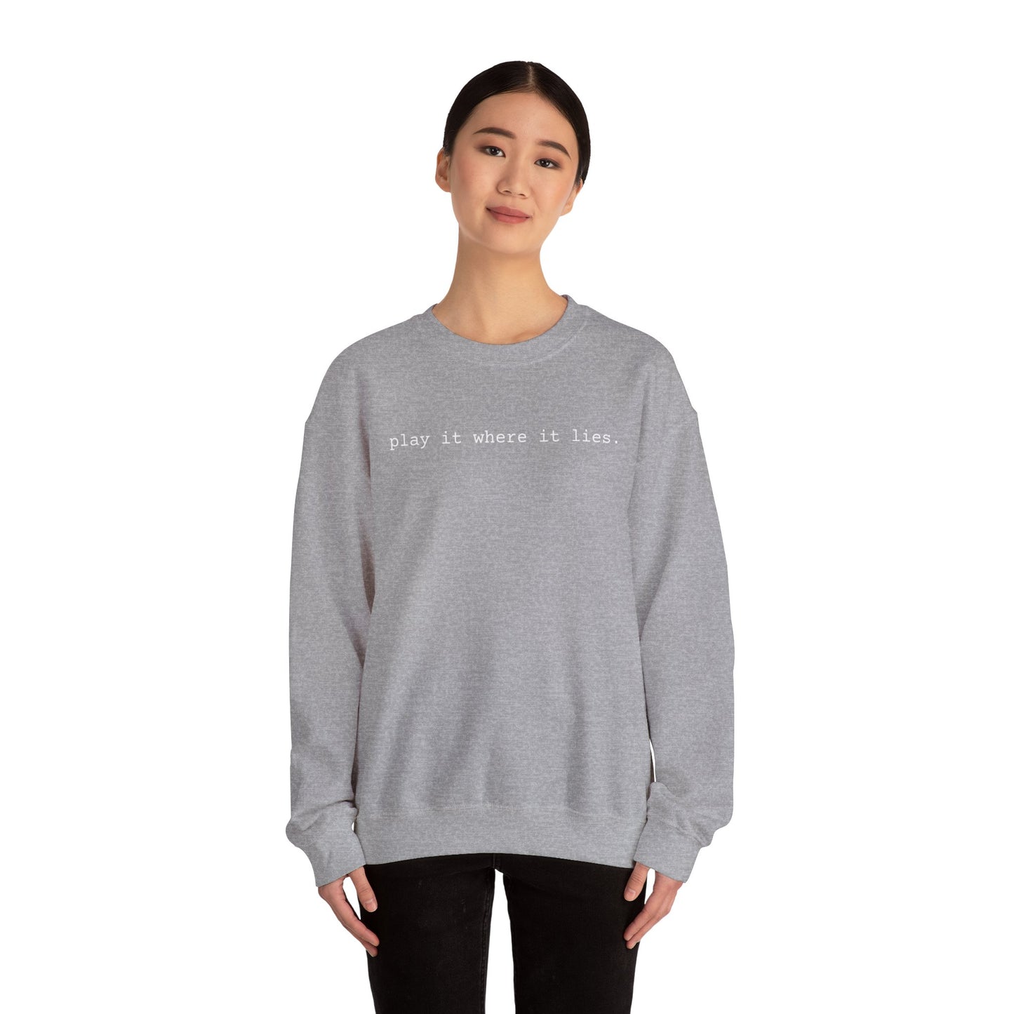 3OT "play it where it lies" Unisex Crewneck Sweatshirt [front print & back logo]