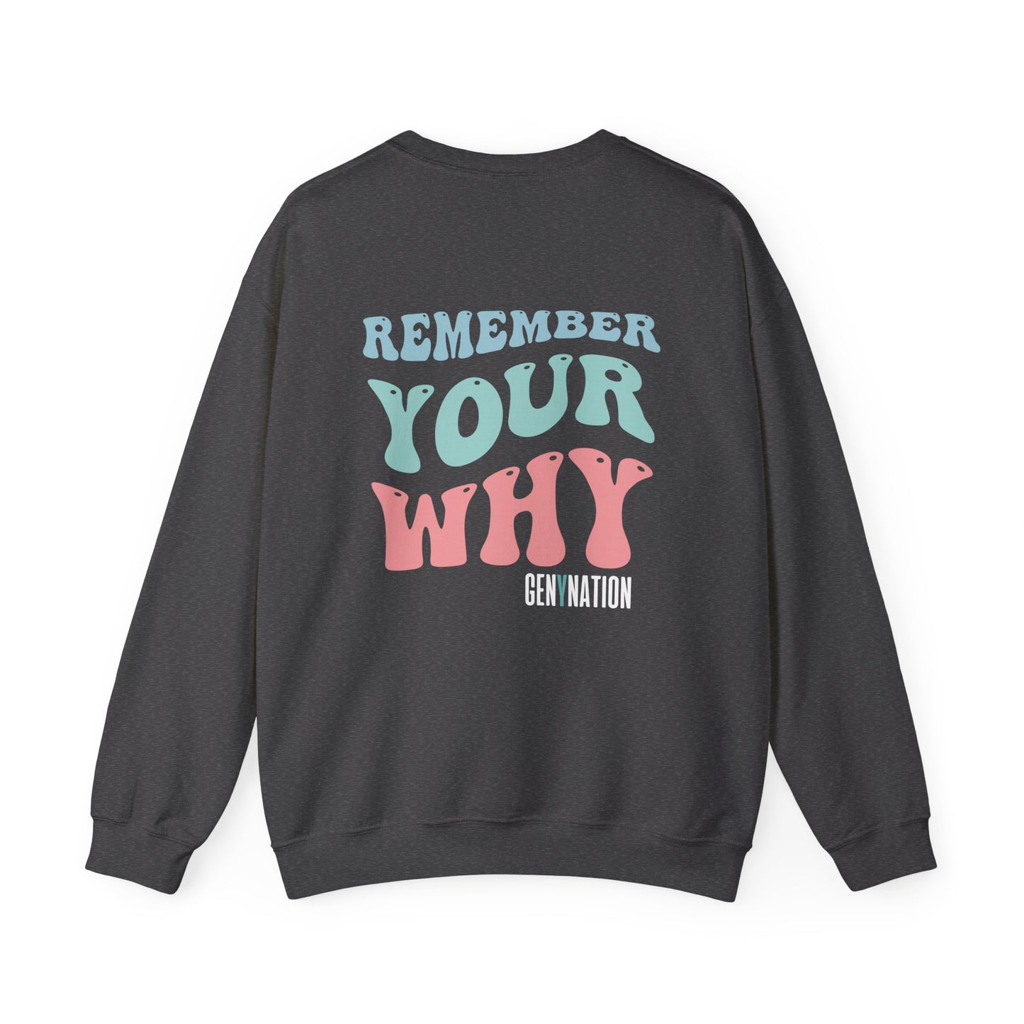 "In My Teacher Era - Remember Your Why" Unisex Crewneck Sweatshirt