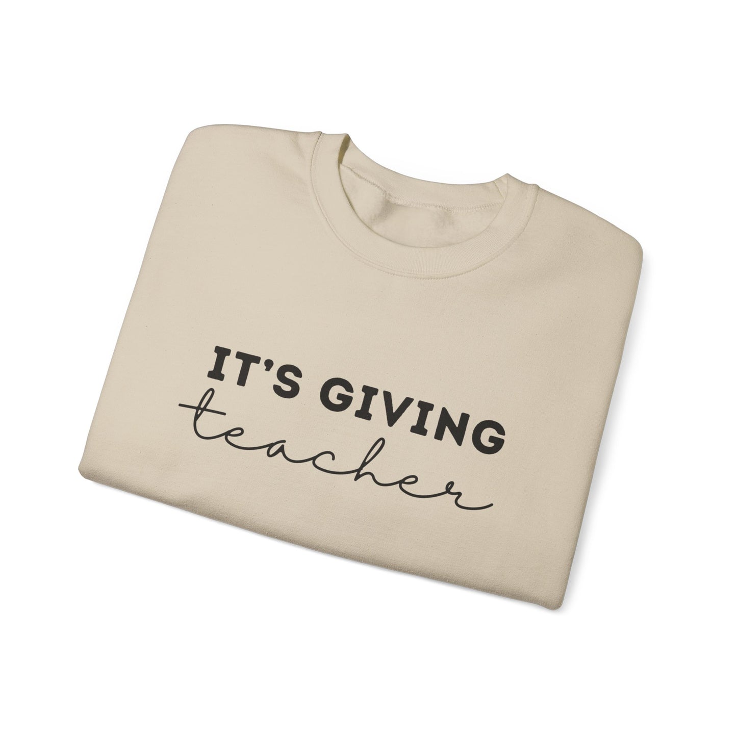 "It's Giving Teacher" Unisex Crewneck Sweatshirt