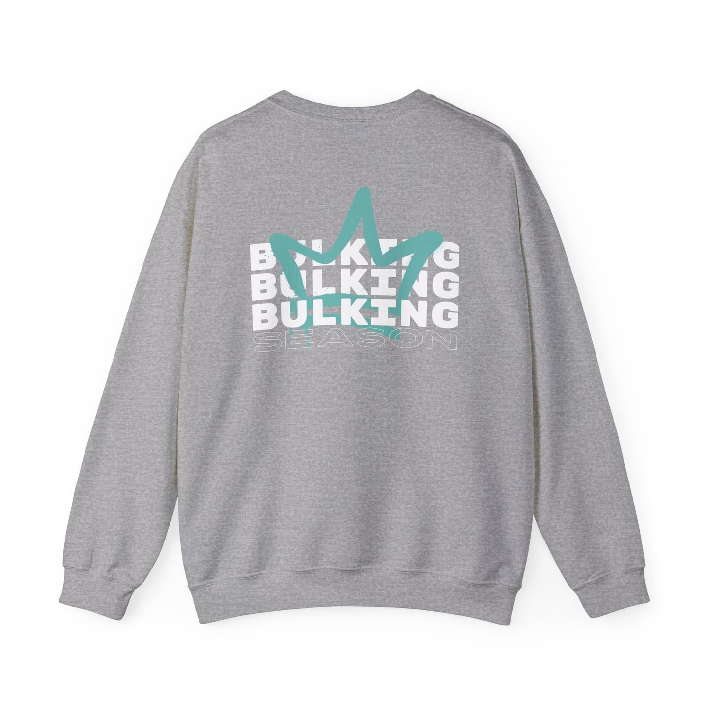 GYN Lyfestyle "Bulking Season" With Teal Spray Paint Crown Unisex Crewneck Sweatshirt