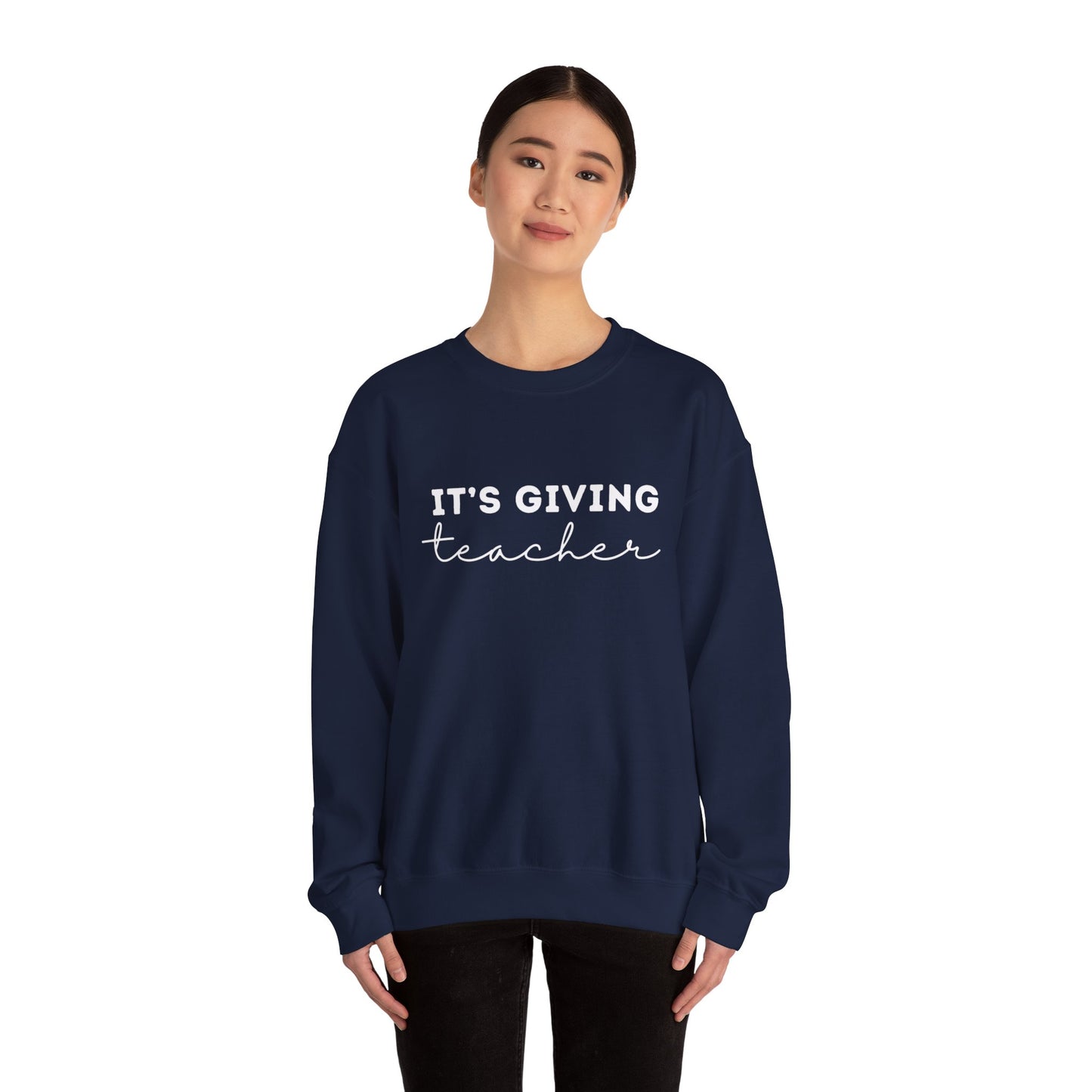 "It's Giving Teacher" Unisex Crewneck Sweatshirt