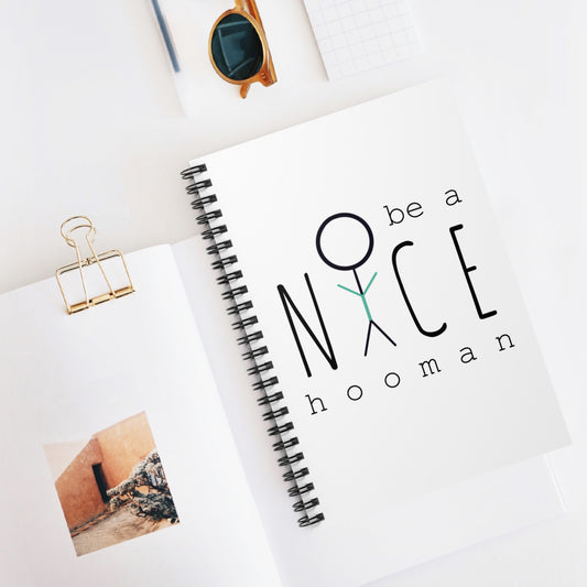 "Be a Nice Hooman" Spiral Notebook - Ruled Line