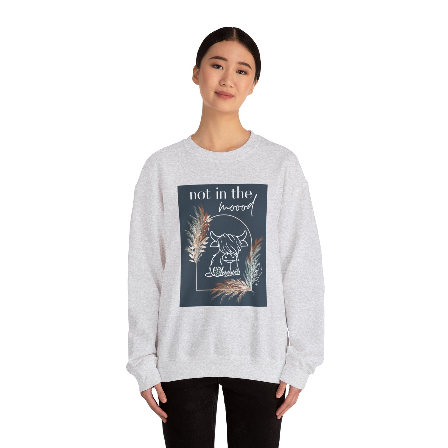 "Not in the moood" Graphic Unisex Crewneck Sweatshirt