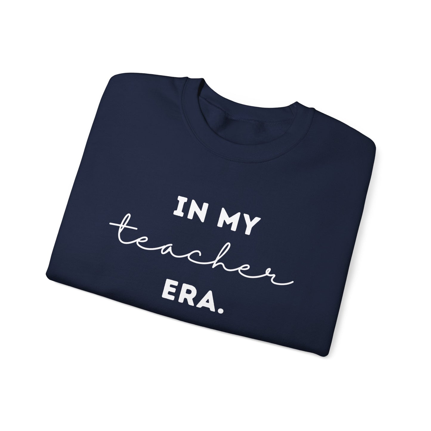 "In My Teacher Era - Remember Your Why" Unisex Crewneck Sweatshirt