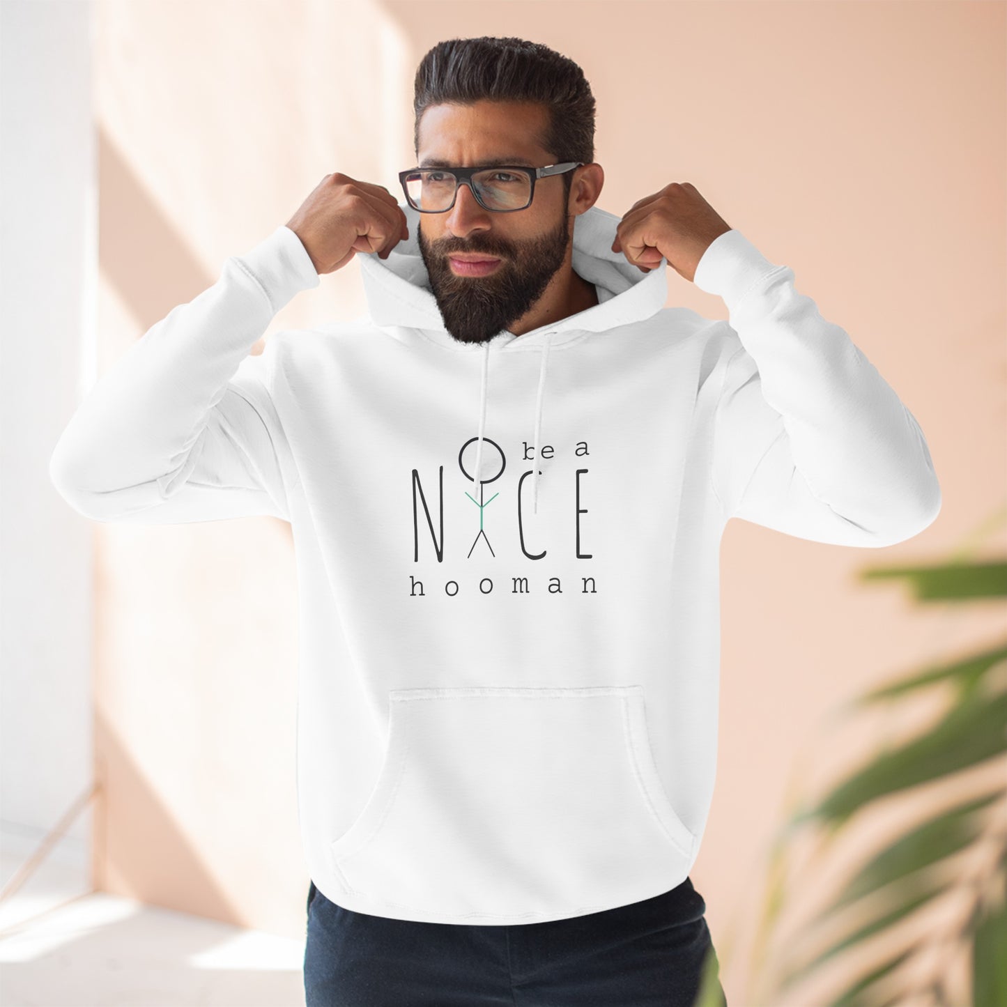 "Be A Nice Hooman" Unisex Pullover Hoodie [Front Print]