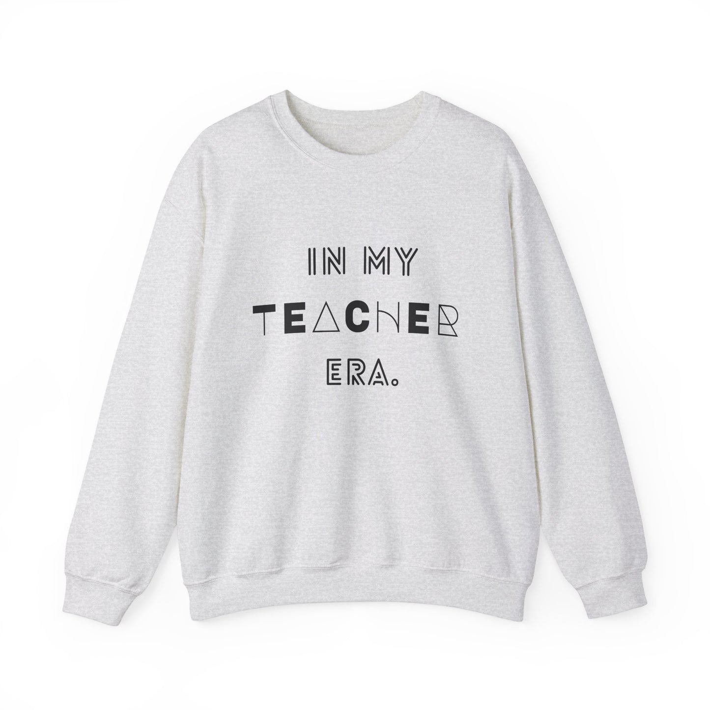 "IN MY TEACHER ERA" (with back print) Unisex Crewneck Sweatshirt