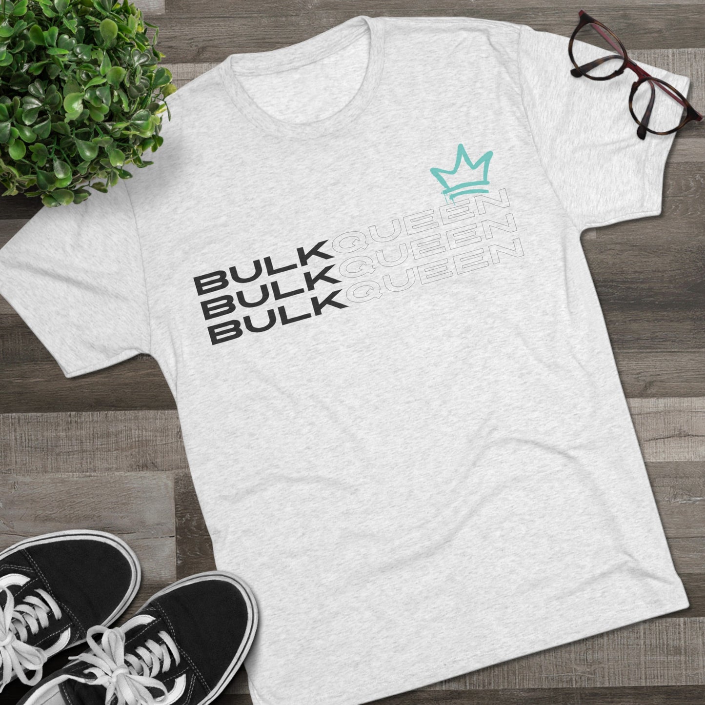 GYN Lyfestyle "BULKQUEEN" Unisex Crew Tee (TRI-BLEND)