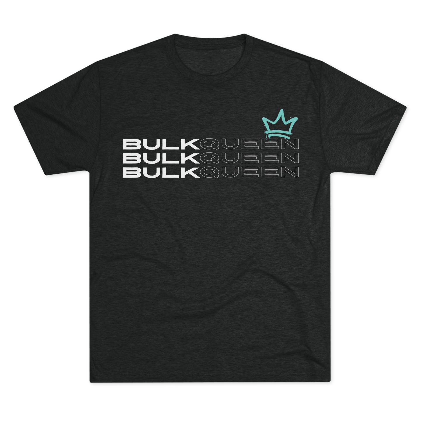 GYN Lyfestyle "BULKQUEEN" Unisex Crew Tee (TRI-BLEND)