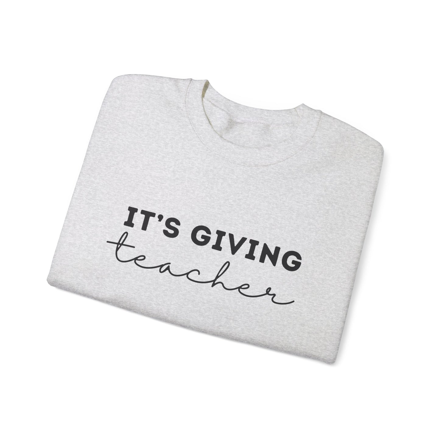 "It's Giving Teacher - Remember Your Why" Unisex Crewneck Sweatshirt