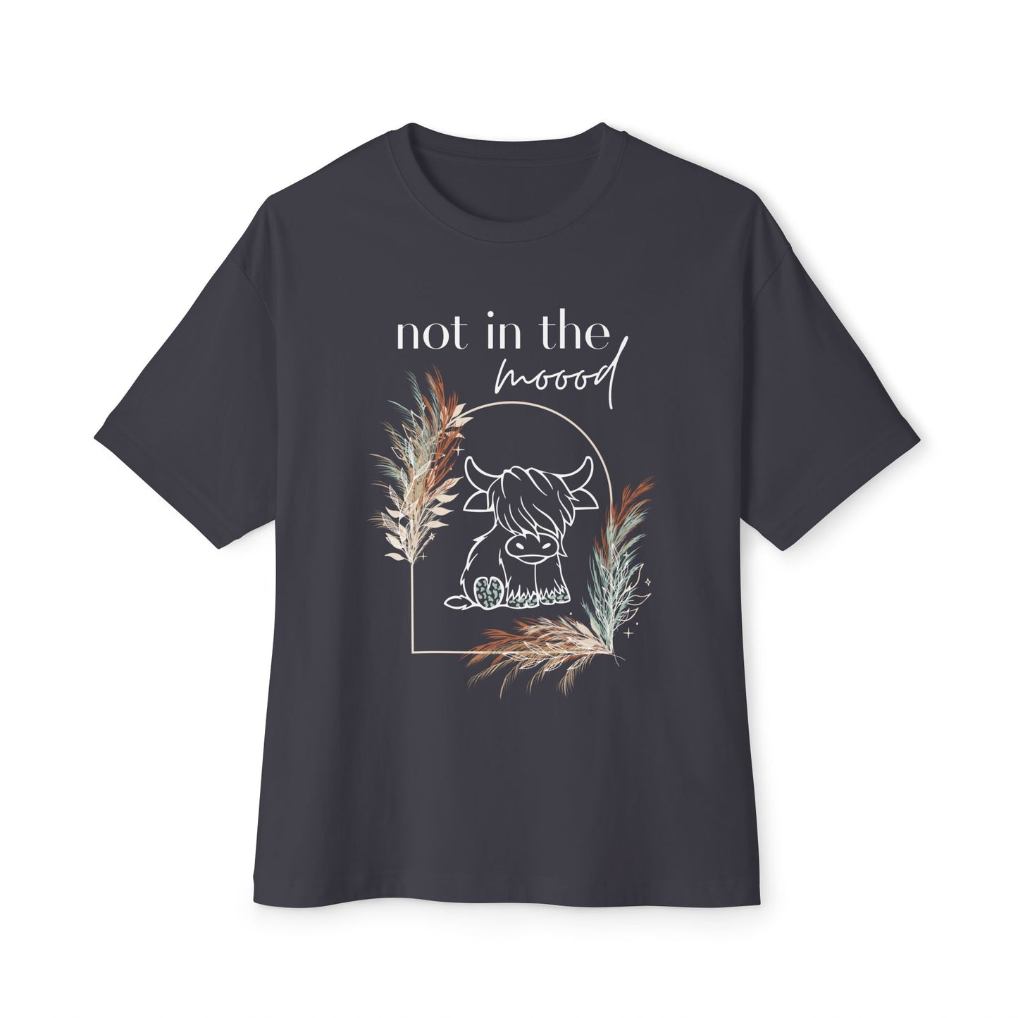 "Not in the moood" Graphic Unisex Oversized T-Shirt