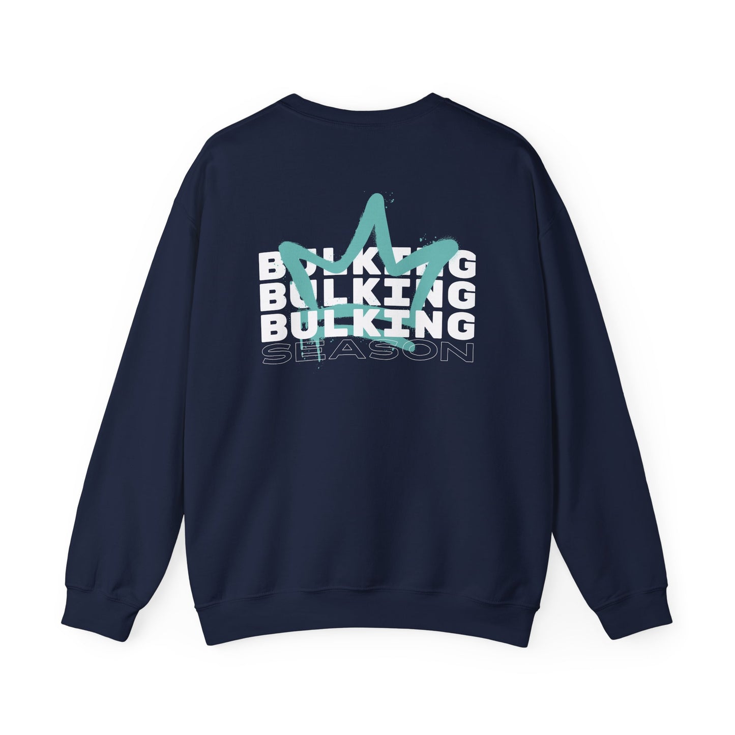 GYN Lyfestyle "Bulking Season" With Teal Spray Paint Crown Unisex Crewneck Sweatshirt