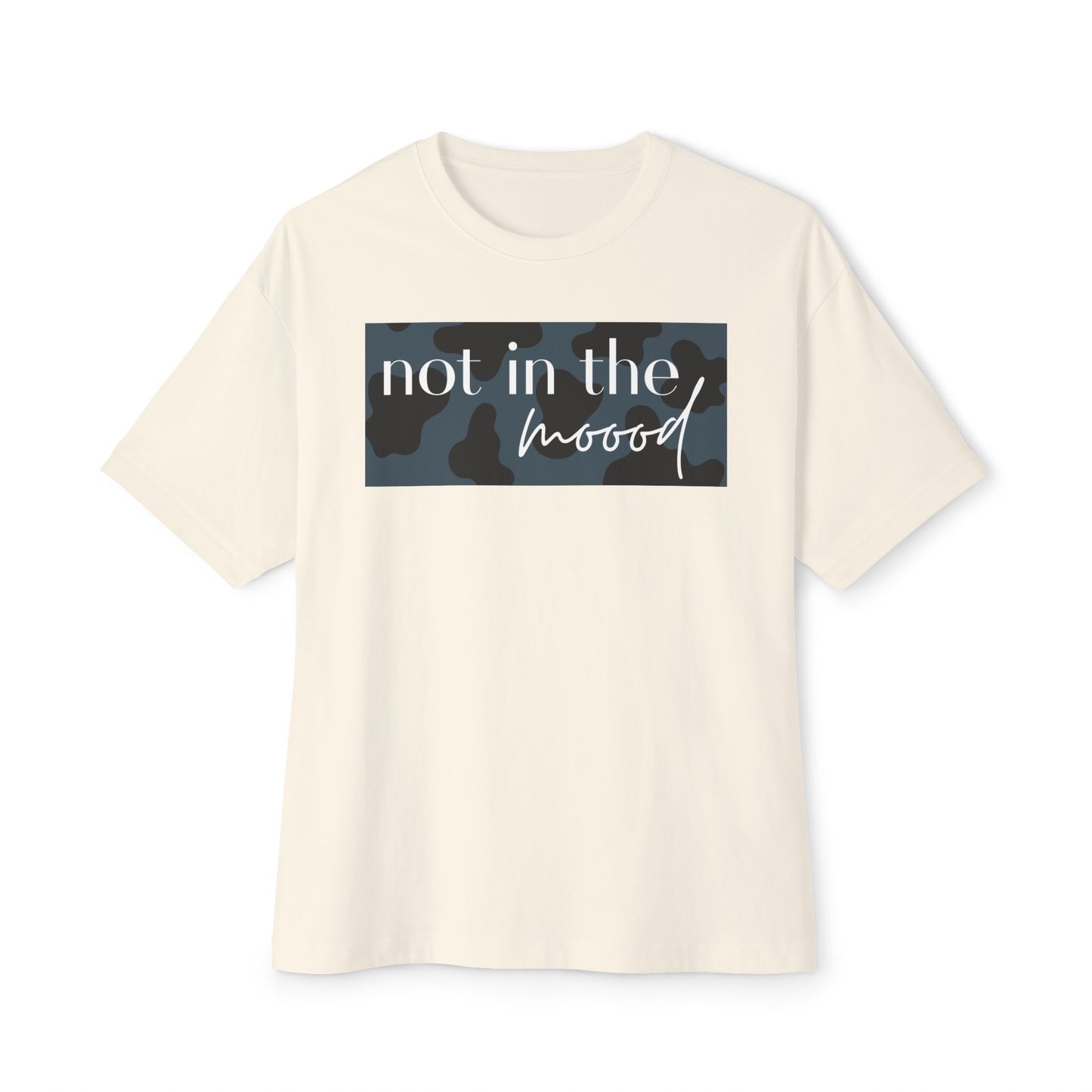 "Not in the moood" Plate Graphic Unisex Oversized T-Shirt