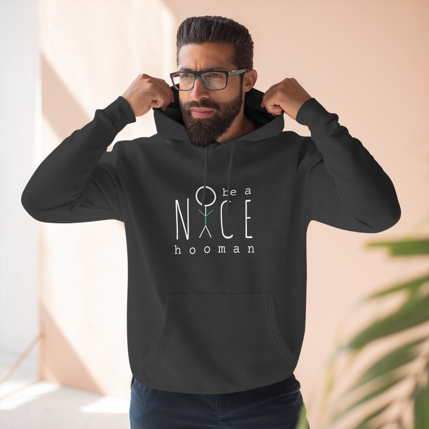 "Be A Nice Hooman" Unisex Pullover Hoodie [Front Print]