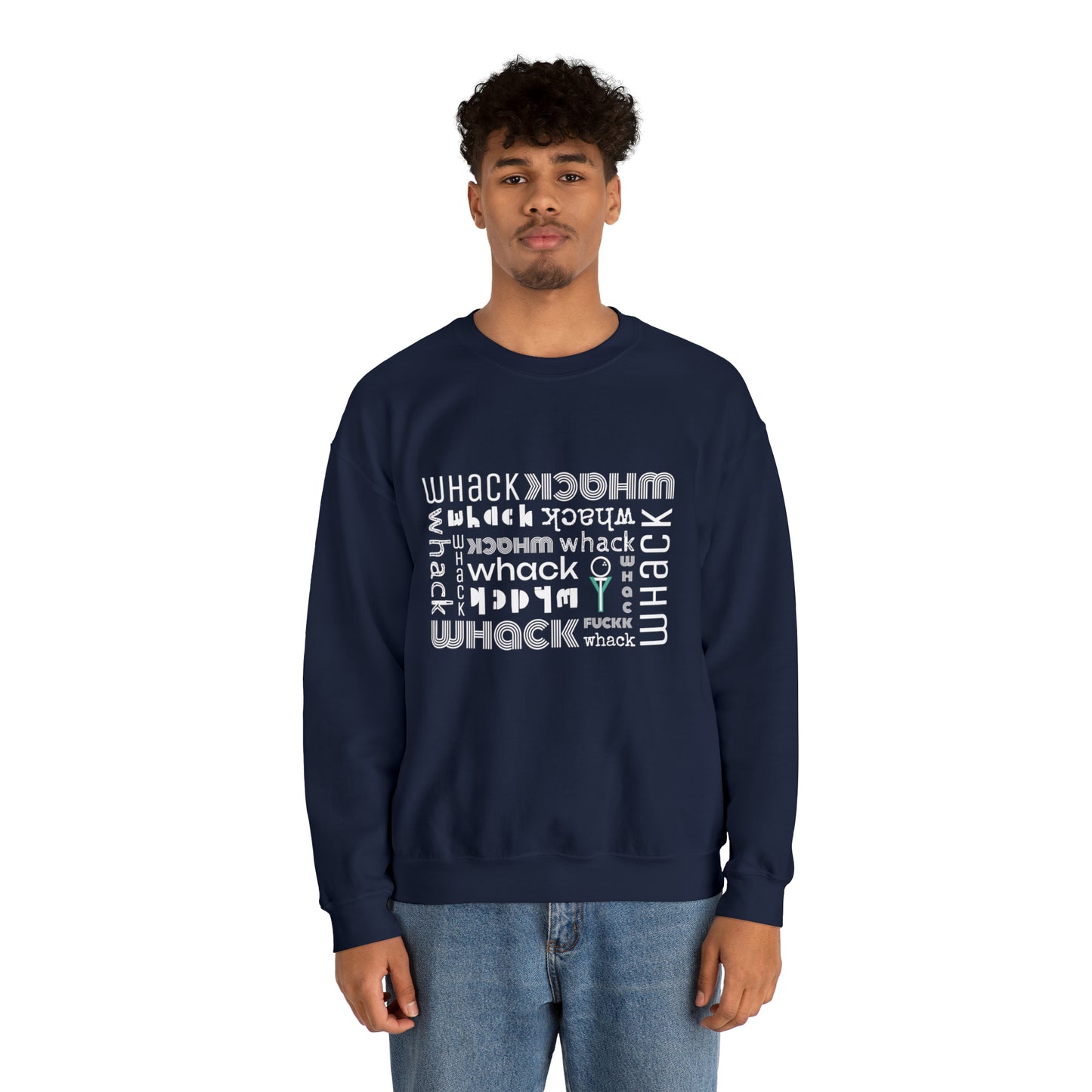 3OT WHACK F*CK GolfTee Unisex Crewneck Sweatshirt [front print & back logo]