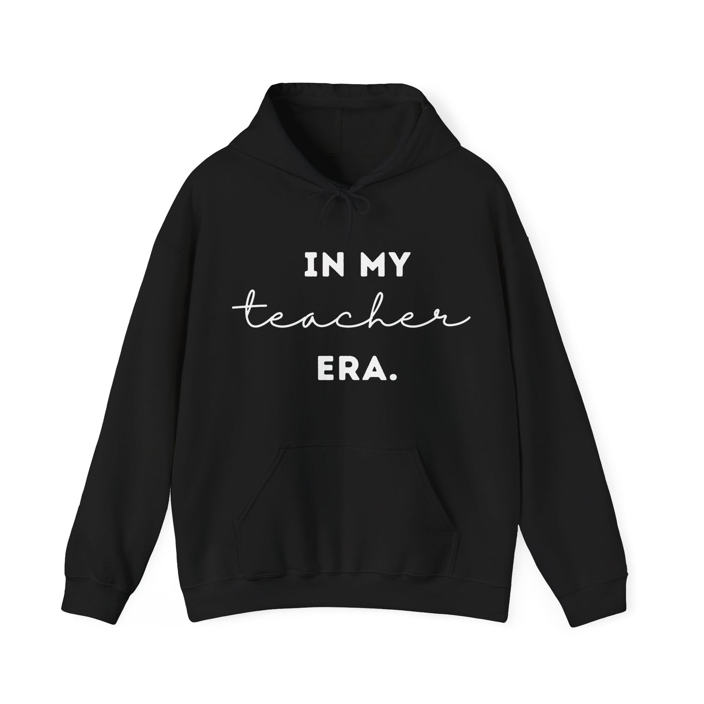 "IN MY TEACHER ERA." Unisex Heavy Blend™ Hooded Sweatshirt