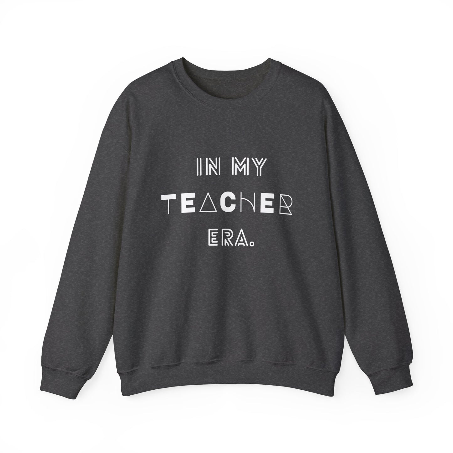 "IN MY TEACHER ERA" (with back print) Unisex Crewneck Sweatshirt