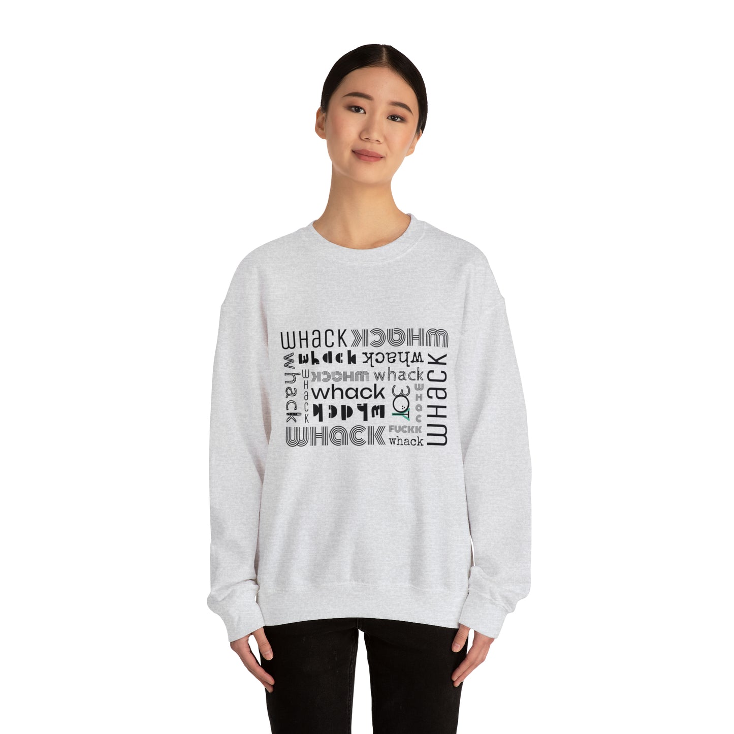 3OT WHACK F*CK Unisex Crewneck Sweatshirt [front print & back logo]