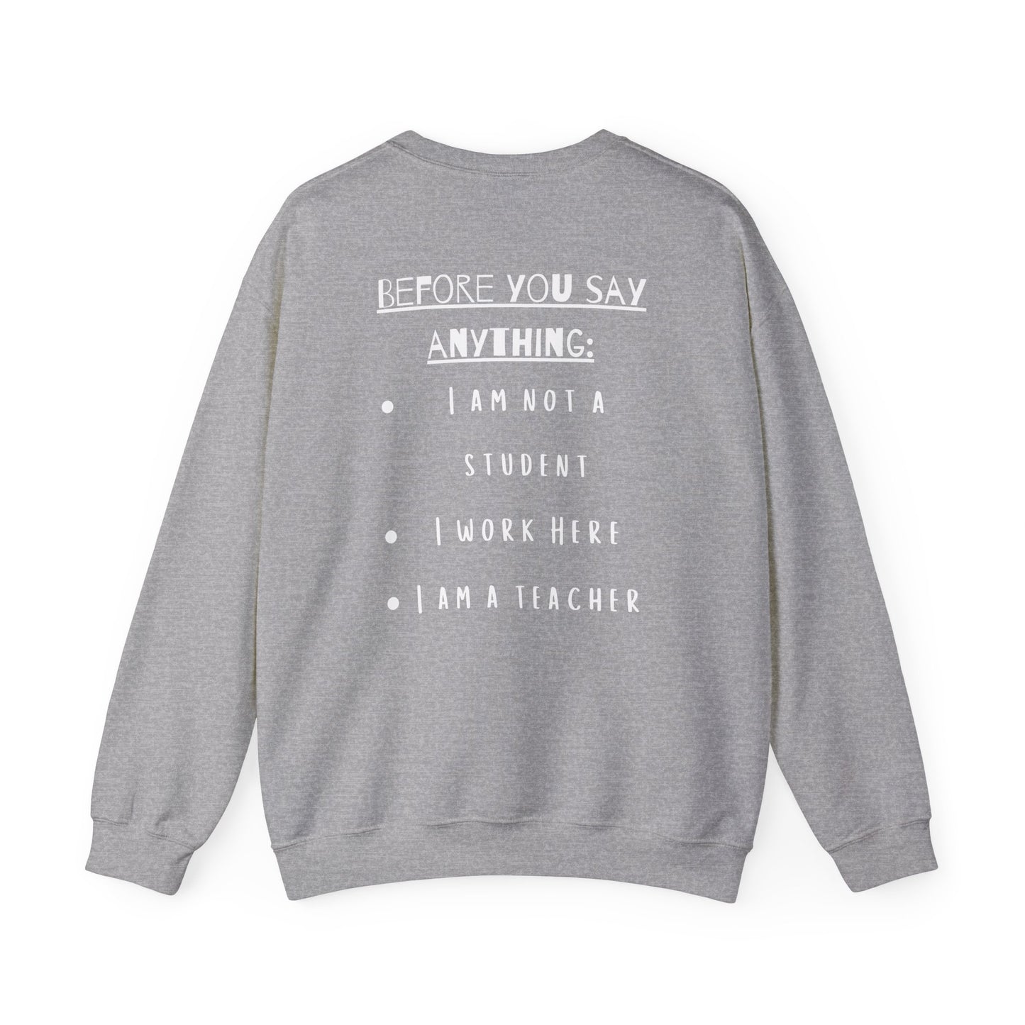 "IN MY TEACHER ERA" (with back print) Unisex Crewneck Sweatshirt