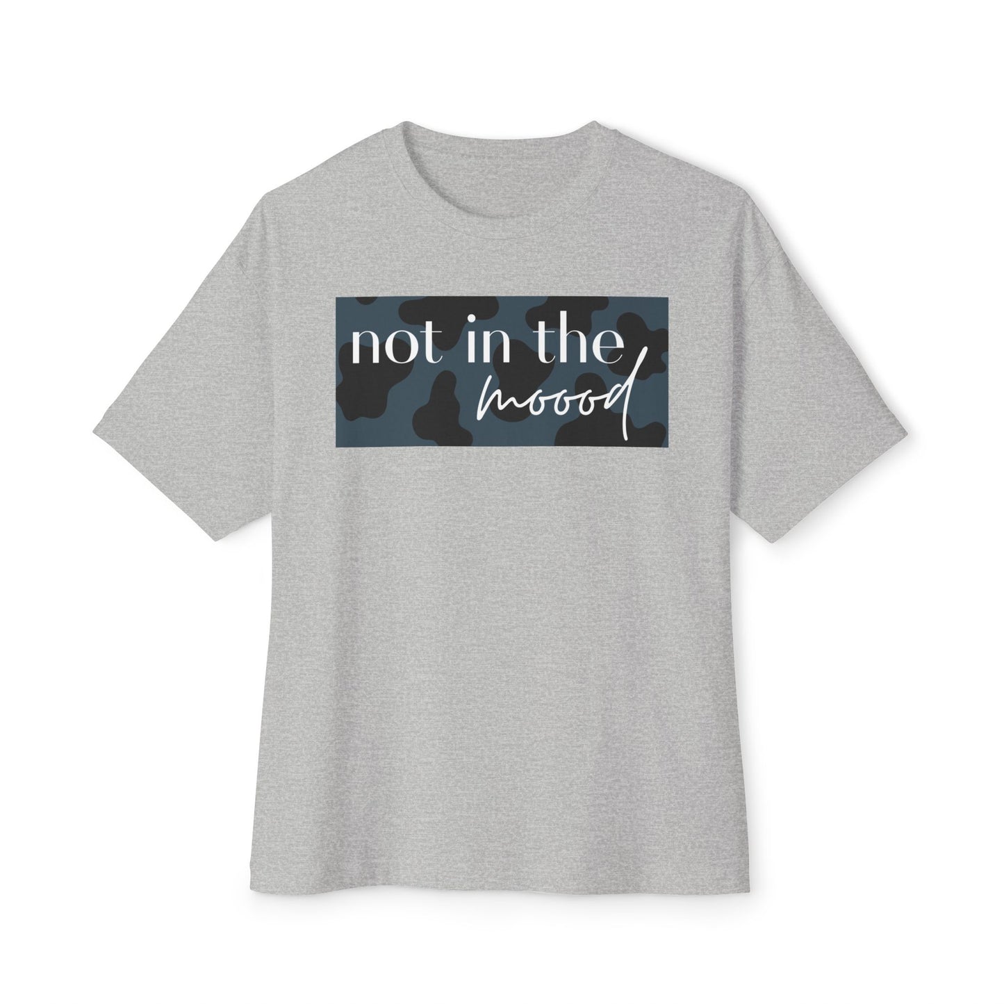 "Not in the moood" Plate Graphic Unisex Oversized T-Shirt