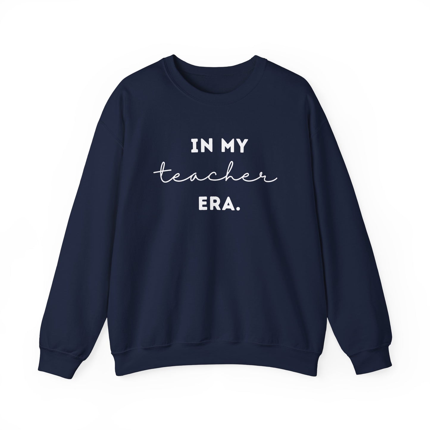 "In My Teacher Era - Remember Your Why" Unisex Crewneck Sweatshirt