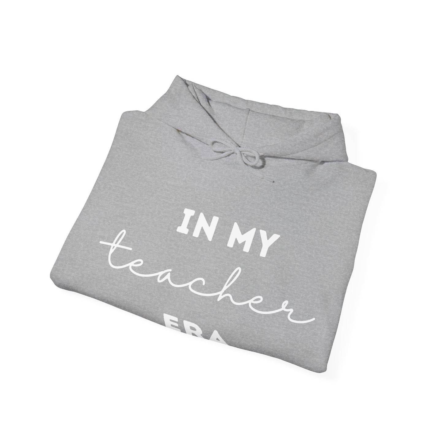 "IN MY TEACHER ERA." Unisex Heavy Blend™ Hooded Sweatshirt