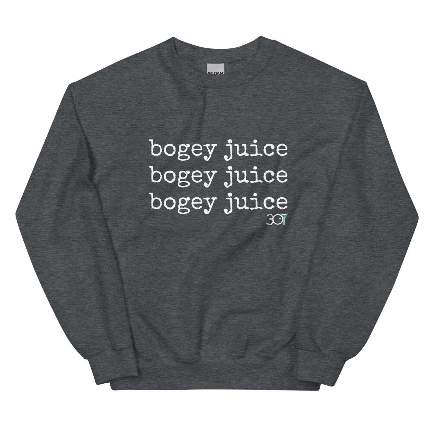 3OT "bogey juice" Unisex Sweatshirt [front print & small back logo]