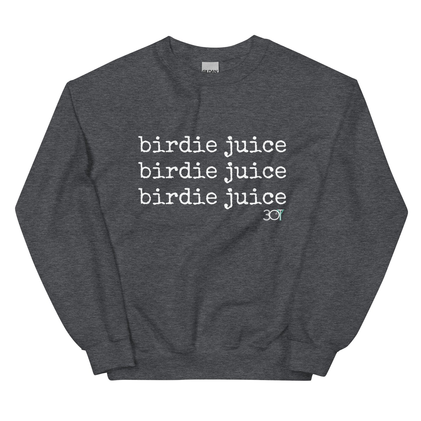 3OT “birdie juice” Unisex Sweatshirt [front print & small back logo]