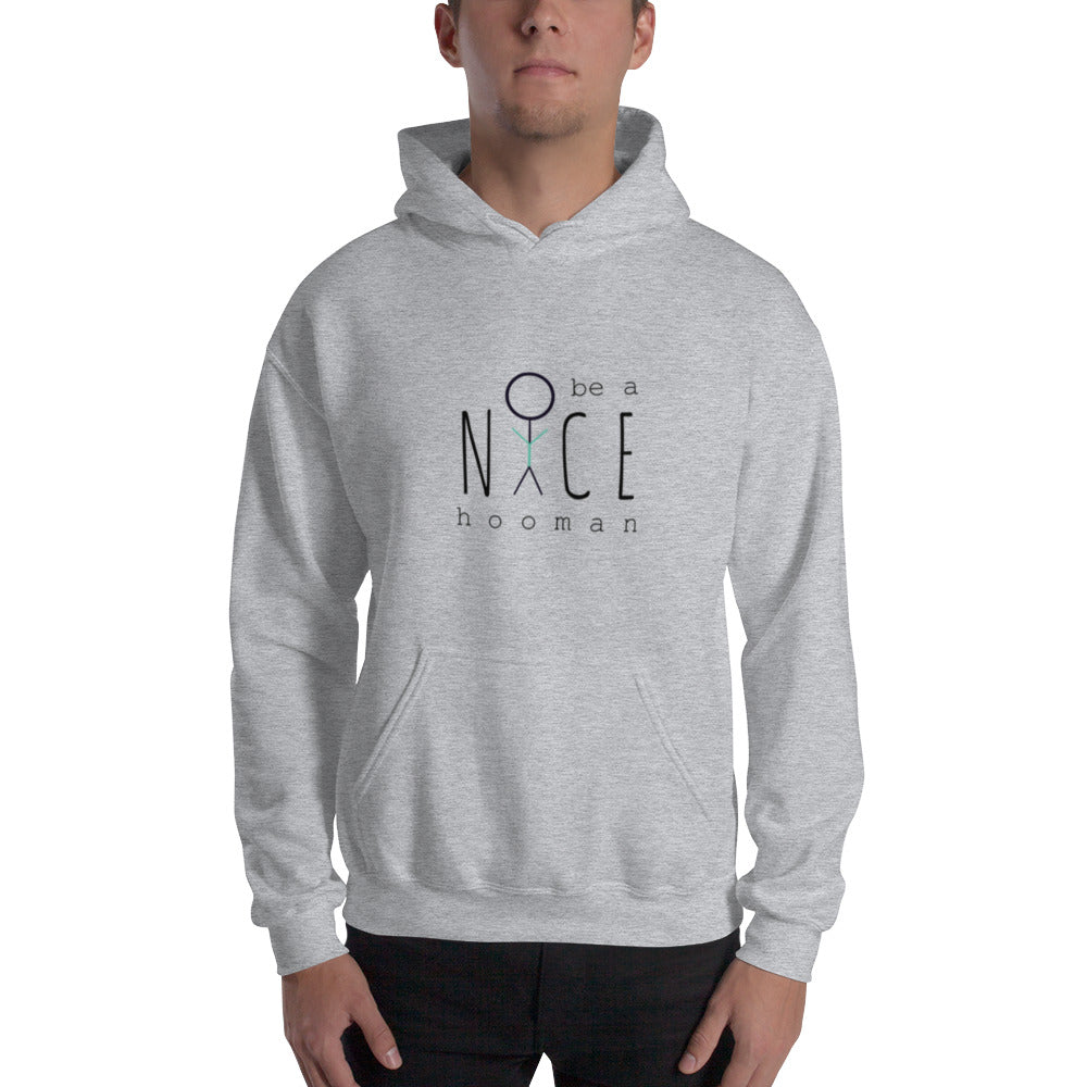 "Be a Nice Hooman" Unisex Hoodie [Front & Back Print]