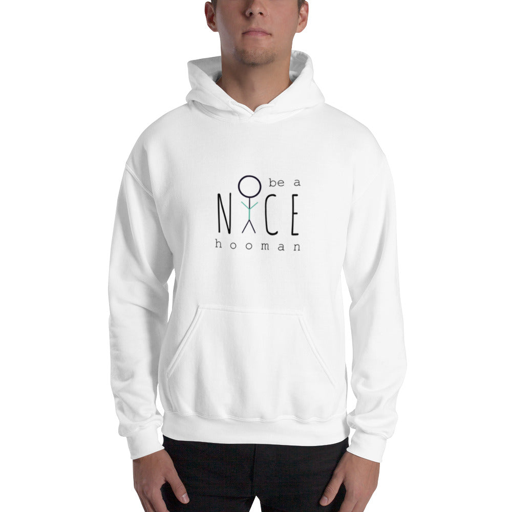 "Be a Nice Hooman" Unisex Hoodie [Front & Back Print]